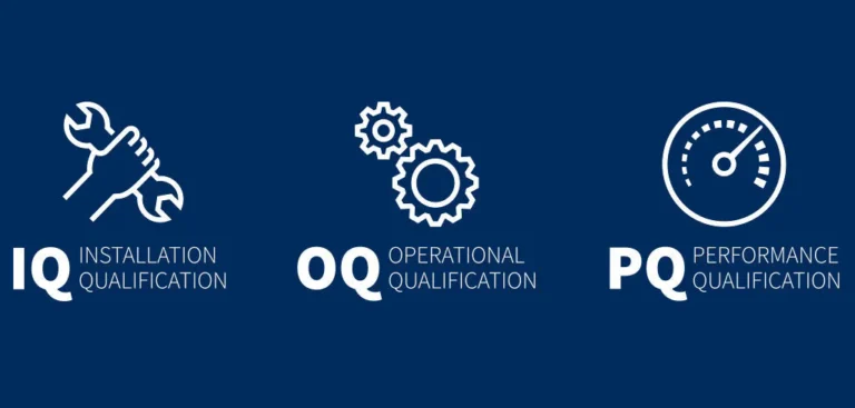 IQ OQ PQ Qualification